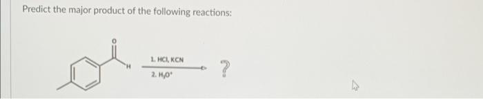 Solved Predict The Major Product Of The Following Reactions: 