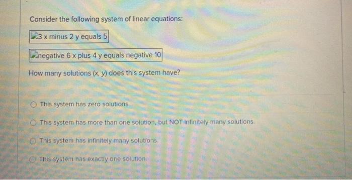 Solved Consider the following system of linear equations: 3 | Chegg.com