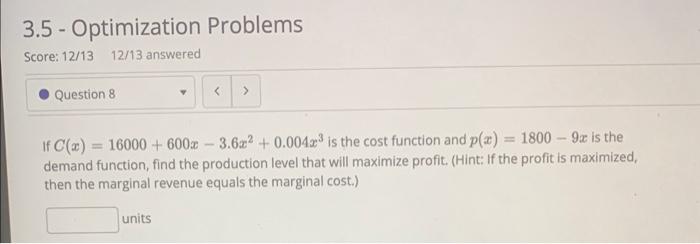 Solved If C(x)=16000+600x−3.6x2+0.004x3 is the cost function | Chegg.com
