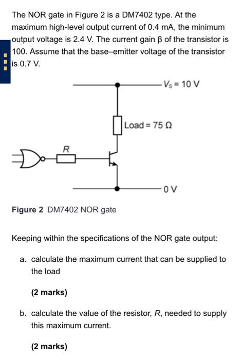 Solved The NOR gate in Figure 2 is a DM7402 type. At the | Chegg.com