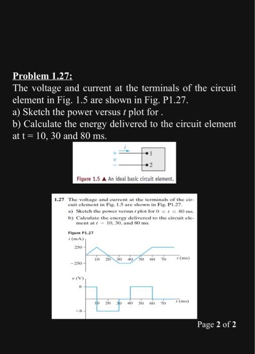 Solved Problem 1.27: The Voltage And Current At The | Chegg.com