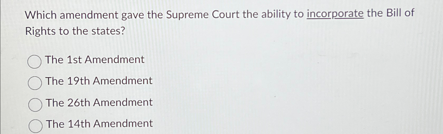 Solved Which amendment gave the Supreme Court the ability to | Chegg.com