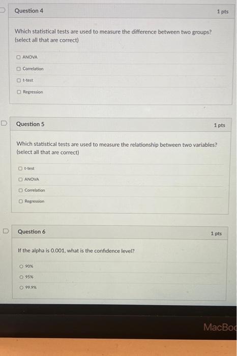 Solved Which statistical tests are used to measure the | Chegg.com