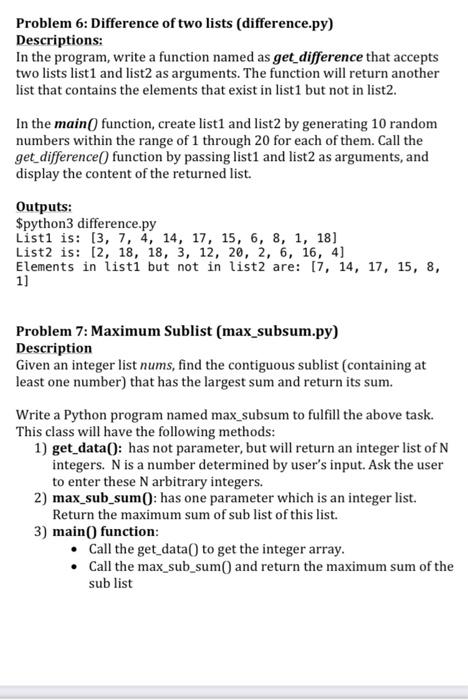 Solved Problem 6: Difference of two lists (difference.py) | Chegg.com