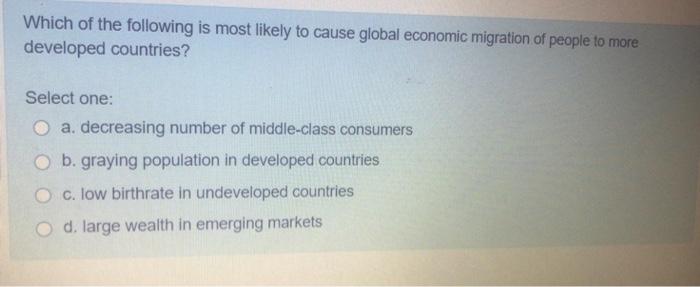 Solved Which of the following is most likely to cause global | Chegg.com