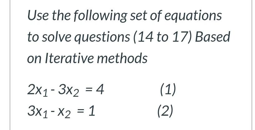 Solved Use the following set of equations to solve questions | Chegg.com
