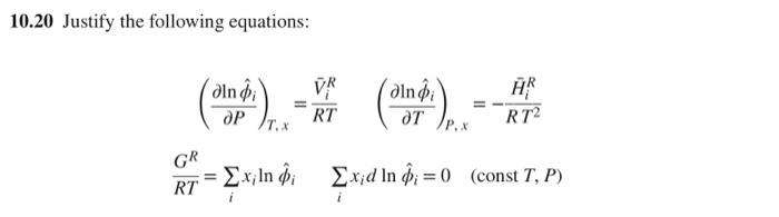 10.20 Justify the following equations: | Chegg.com