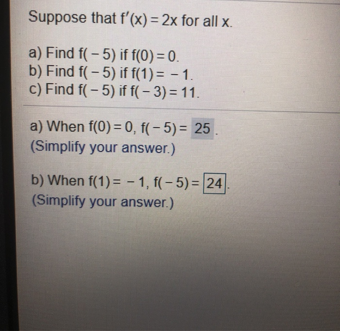 Solved Suppose That F X 2x For All X A Find F 5 If