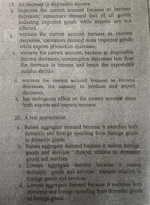 Solved 19, An decrease in disposable a improves the