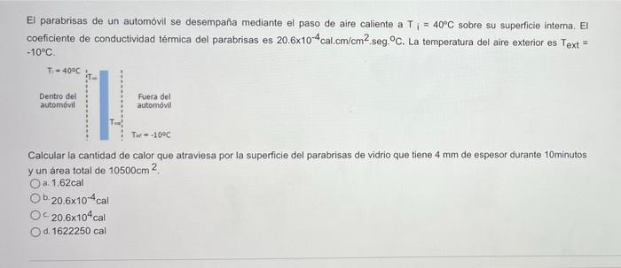 El parabrisas de un automóvil se desempaña mediante el paso de aire caliente a Ti = 40°C sobre su superficie interna. El coef