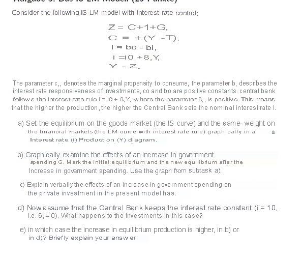 Solved Consider the following IS-LM model with interest rate | Chegg.com
