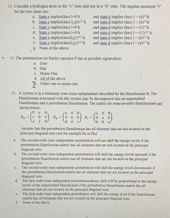 Solved 11. Consider a hydrogen atom in the " s " state and | Chegg.com
