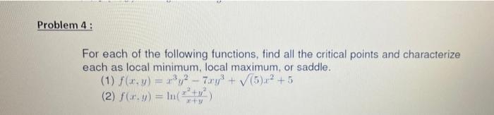 Solved Problem 4: For Each Of The Following Functions, Find | Chegg.com