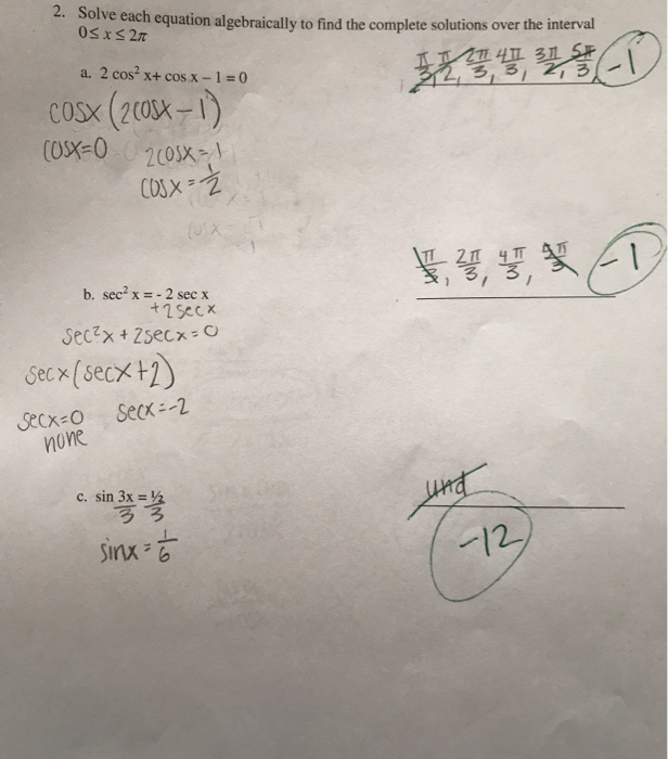 Solved 2. Solve each equation algebraically to find the | Chegg.com