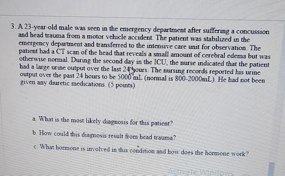 solved-3-a-23-year-old-male-was-seen-in-the-emergency-chegg