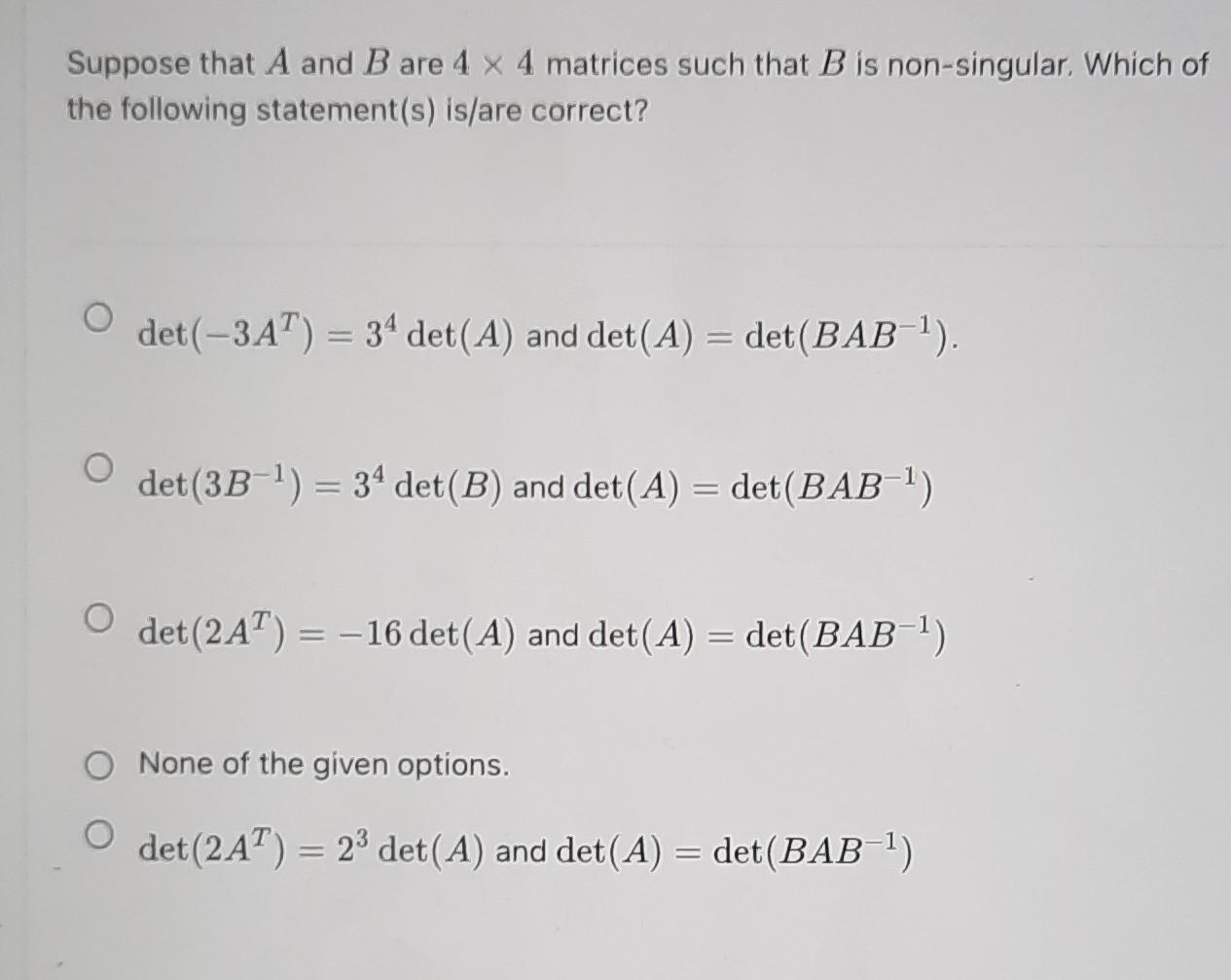 Solved Suppose That A And B Are 4×4 Matrices Such That B Is | Chegg.com