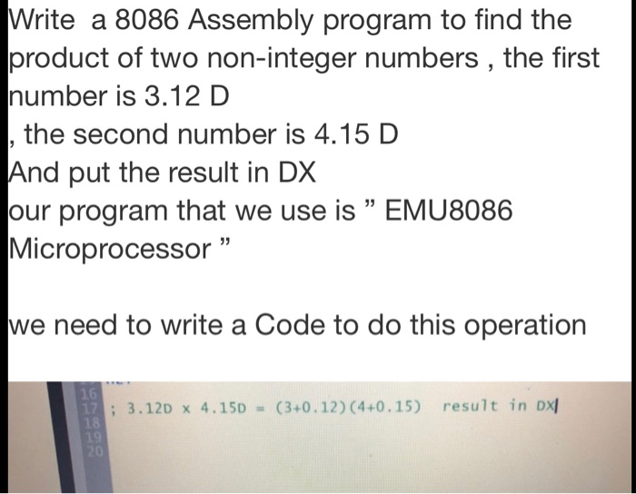 Solved Write A 8086 Assembly Program To Find The Product Of | Chegg.com