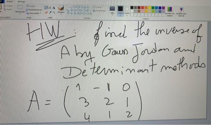 Solved (COMPLEX NUMBERS) Find the anverse of A by gauss and | Chegg.com
