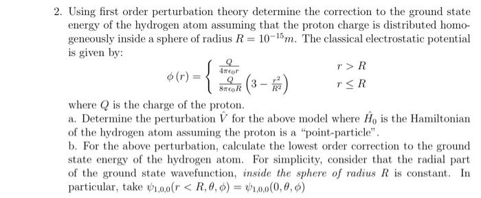 Solved Using First Order Perturbation Theory Determine The | Chegg.com