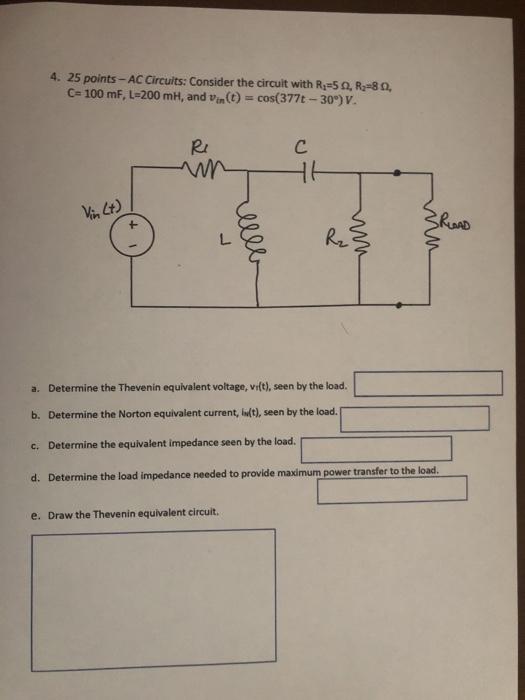 Solved 4. 25 points - AC Circuits: Consider the circuit with | Chegg.com
