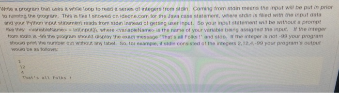 Solved Write a program that uses a while loop to read a | Chegg.com