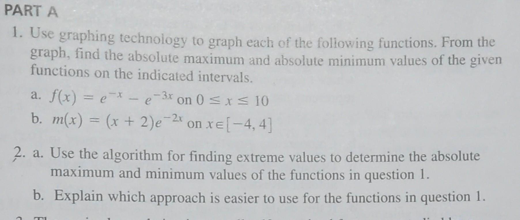 Solved 1. Use graphing technology to graph each of the | Chegg.com