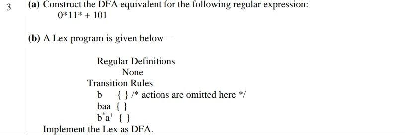 Solved (a) Construct The DFA Equivalent For The Following | Chegg.com