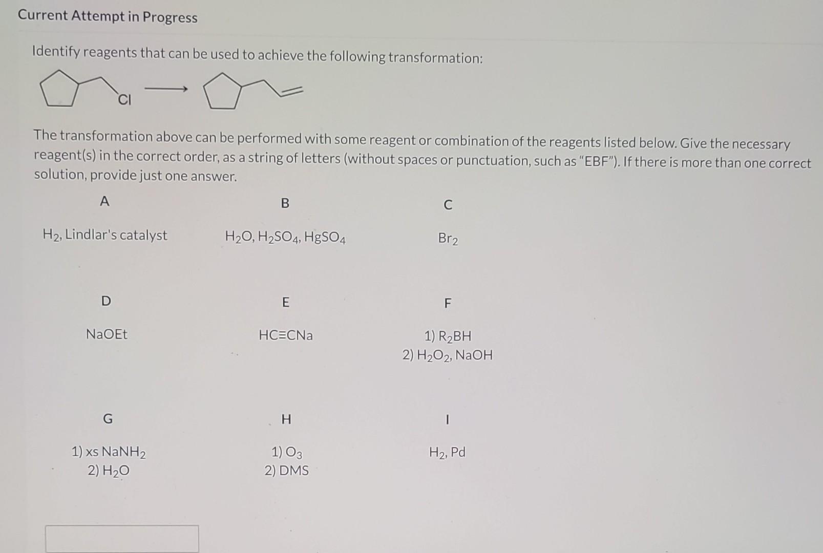 Which Reagents Will Achieve The Following Transformation Solved Identify reagents that can be used to achieve the | Chegg.com
