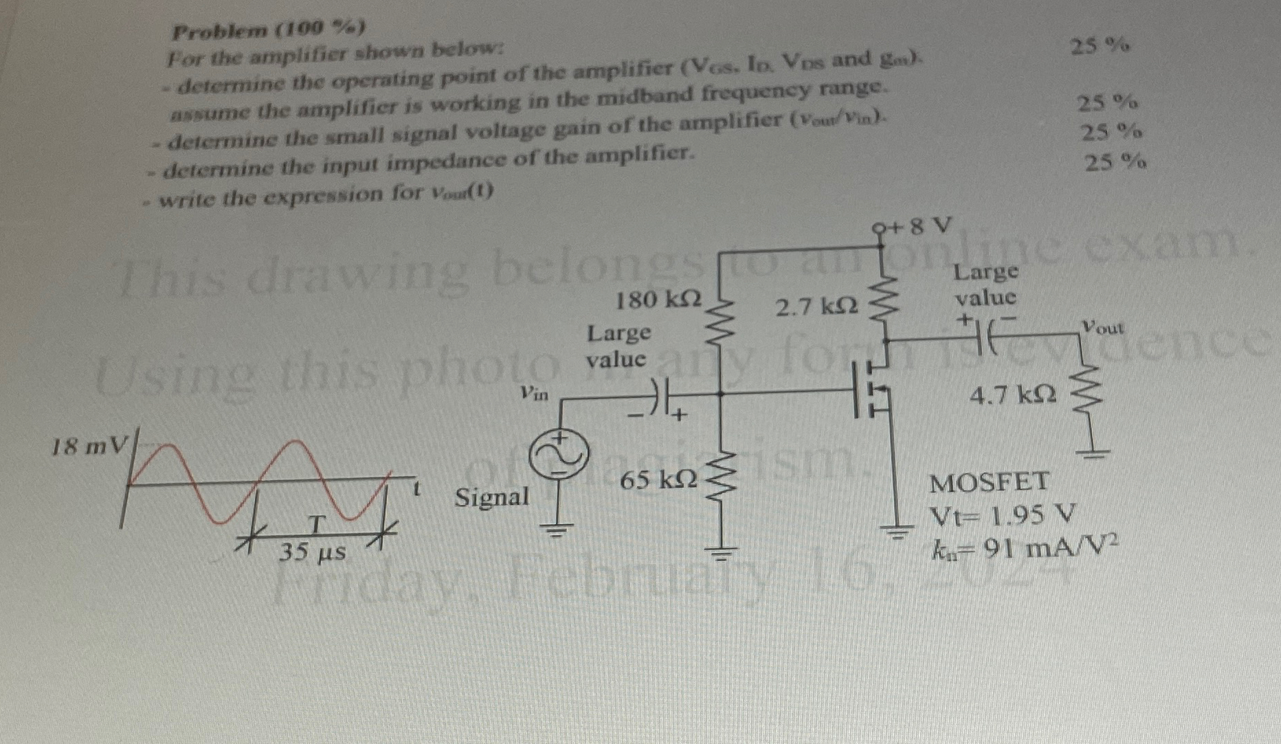 Solved Problem (100%)For the amplifier shown below: assume | Chegg.com