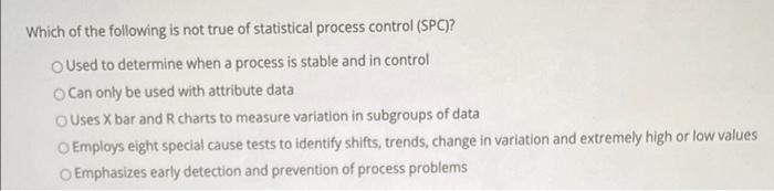 Solved Which of the following is not true of statistical | Chegg.com