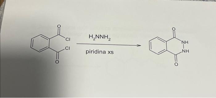 \( \stackrel{\mathrm{H}_{2} \mathrm{NNH}_{2}}{\longrightarrow} \) piridina \( \mathrm{xs} \)