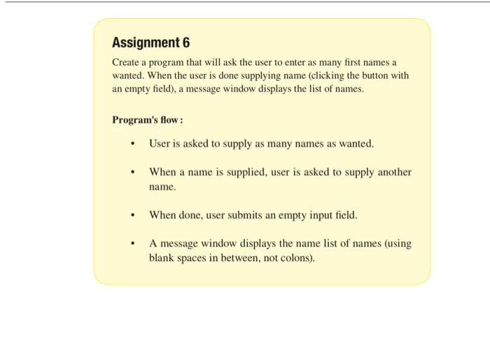 Solved Assignment 6 Create a program that will ask the user | Chegg.com