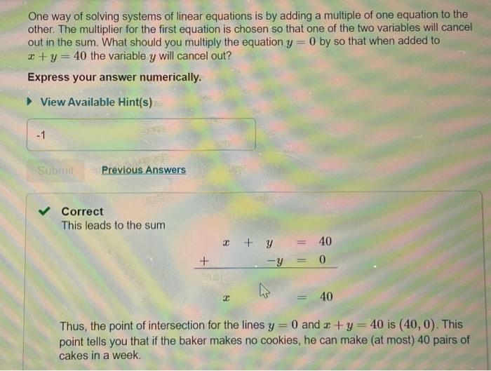 Solved One Way Of Solving Systems Of Linear Equations Is By Chegg Com