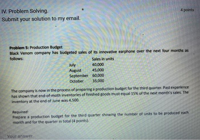 Solved IV. Problem Solving. 4 points Submit your solution to | Chegg.com