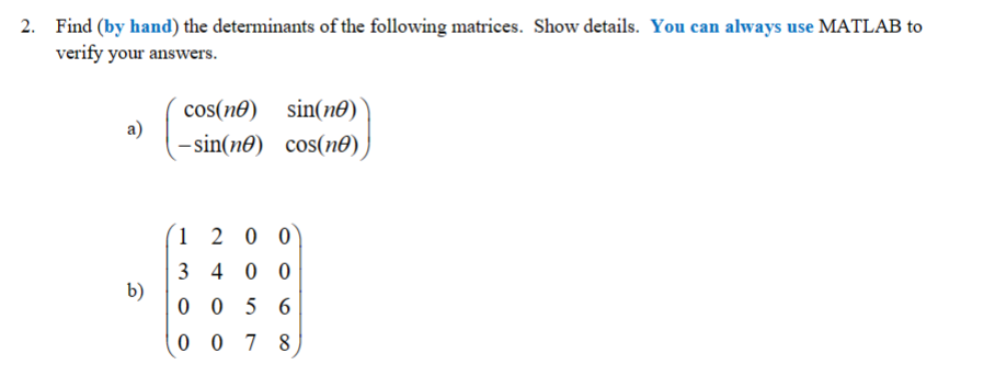 Find (by hand) the determinants of the following | Chegg.com