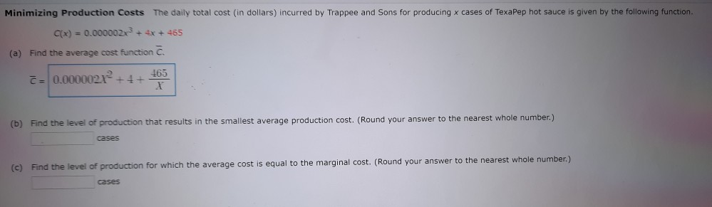 Solved Minimizing Production Costs The daily total cost (in | Chegg.com