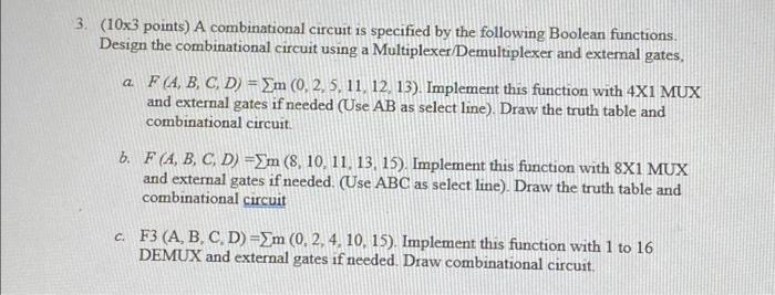 Solved 3 10x3 Points A Combinational Circuit Is Specified 2396