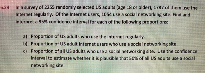 Solved 6.24 In a survey of 2255 randomly selected US adults | Chegg.com