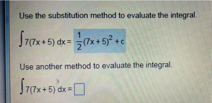 Solved Use the substitution method to evaluate the integral. | Chegg.com
