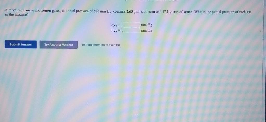 Solved A Mixture Of Neon And Xenon Gases At A Total