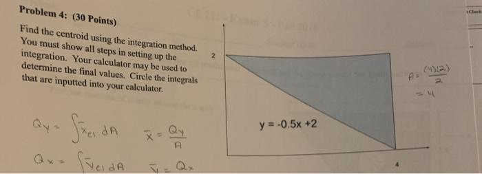 Solved Problem 4: (30 Points) Find the centroid using the | Chegg.com