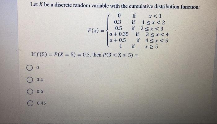 Solved Let X be a discrete random variable with the | Chegg.com