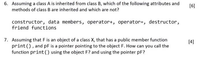 Solved 161 6. Assuming A Class A Is Inherited From Class B, | Chegg.com