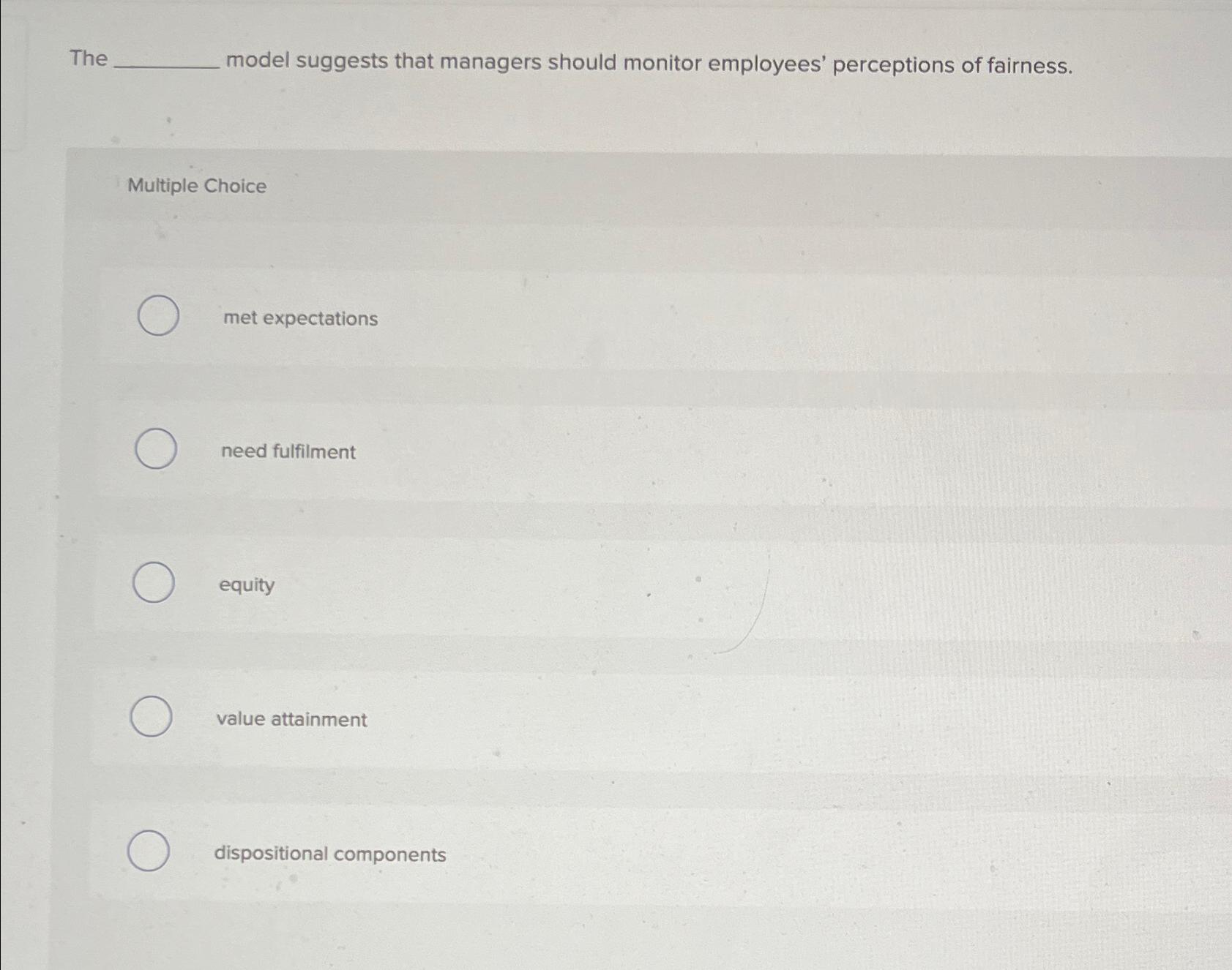 Solved The model suggests that managers should monitor | Chegg.com