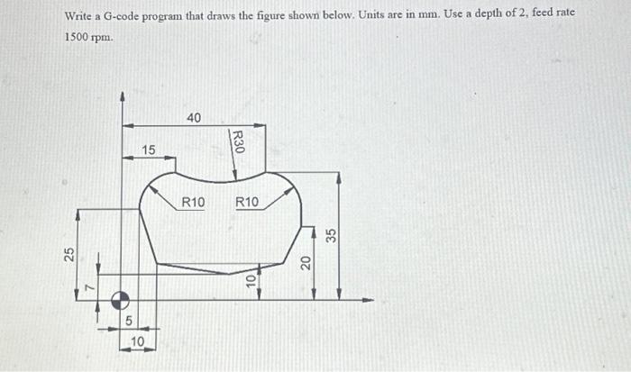 Solved Write a G-code program that draws the figure shown | Chegg.com