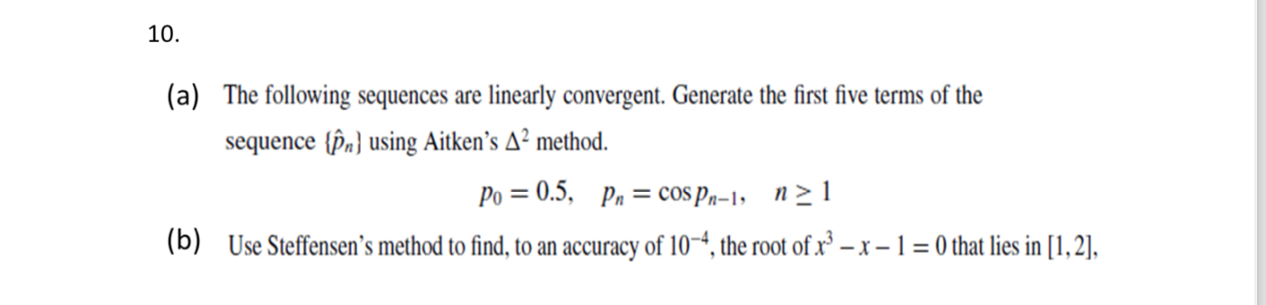 Solved (a) ﻿The following sequences are linearly convergent. | Chegg.com