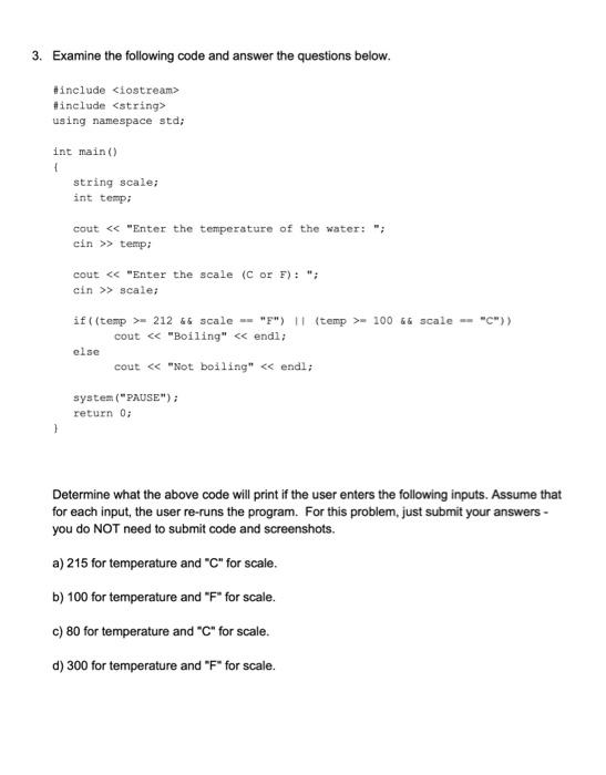 Solved 3. Examine the following code and answer the | Chegg.com