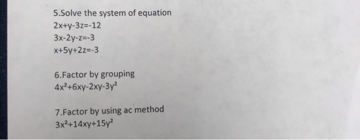 5 Solve The System Of Equation 2x Y 32 12 3x 2y Z 3 Chegg Com