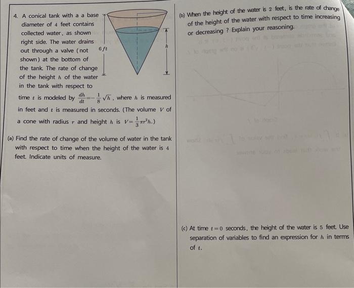 Solved 4. A conical tank with a a base (b) When the height | Chegg.com