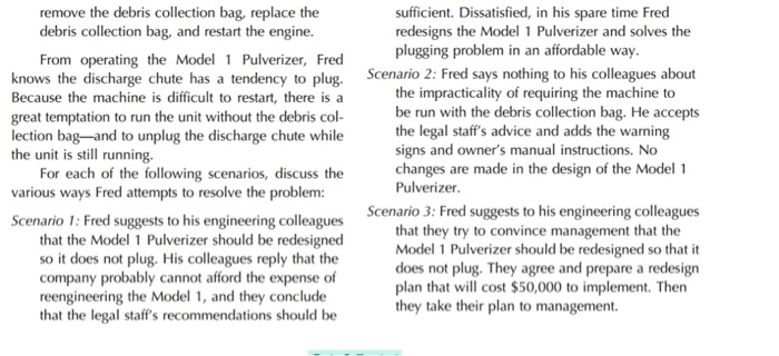 Question CASE 19 Pulverizer Fred is a mechanical engineer